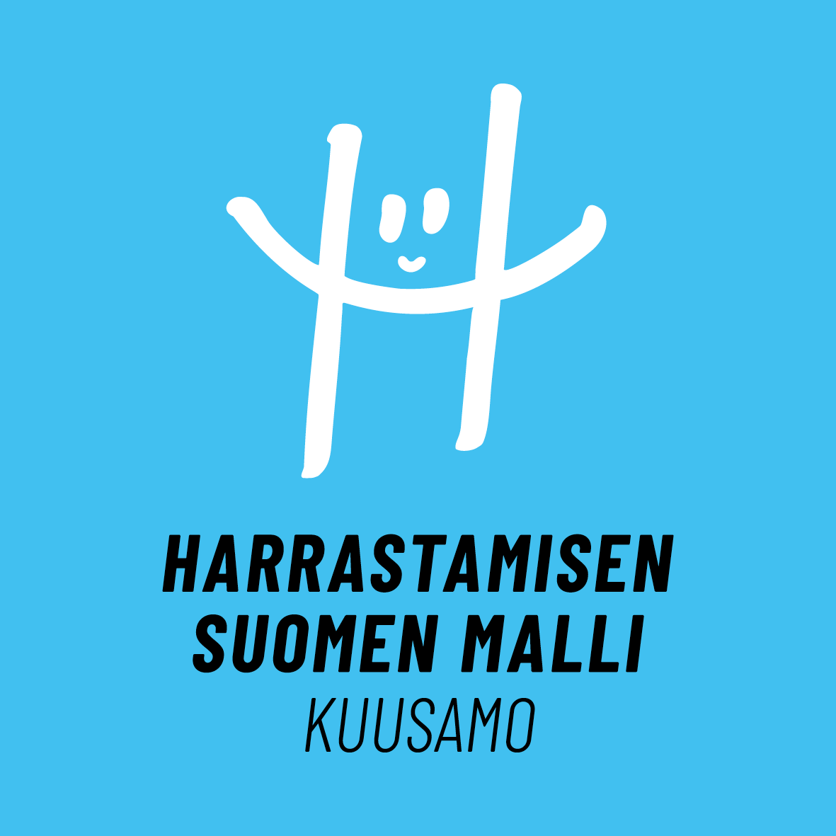 Kuusamon harrastamisen mallin logo: iso valkoinen, hymykasvoinen H-kirjain sinisellä pohjalla ja teksti: HARRASTAMISEN SUOMEN MALLI KUUSAMO                                             nisellä pohjalla ja teksti: HARRASTAMISEN SUOMEN MALLI  KUUSAMO.