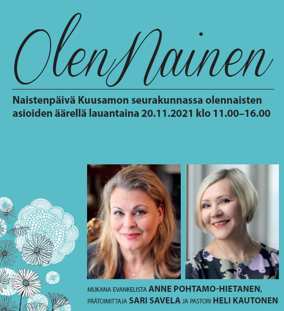 OlenNainen -naistenpäivä Anne Pohtamo-Hietanen ja Sari Savelan yksityiskuvat mainoksesta.